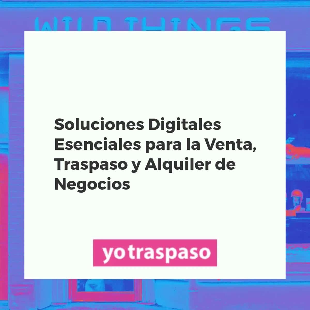 Profesionales colaborando en estrategias digitales para la venta, traspaso y alquiler de negocios en una oficina moderna.
