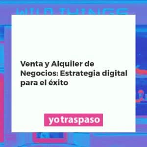 Emprendedores interactuando con plataformas digitales para la venta y alquiler de negocios, con gráficos de éxito digital.