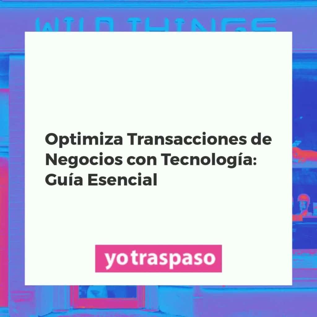 Tecnología facilitando el traspaso de negocios, mostrando eficiencia y seguridad en plataformas digitales.