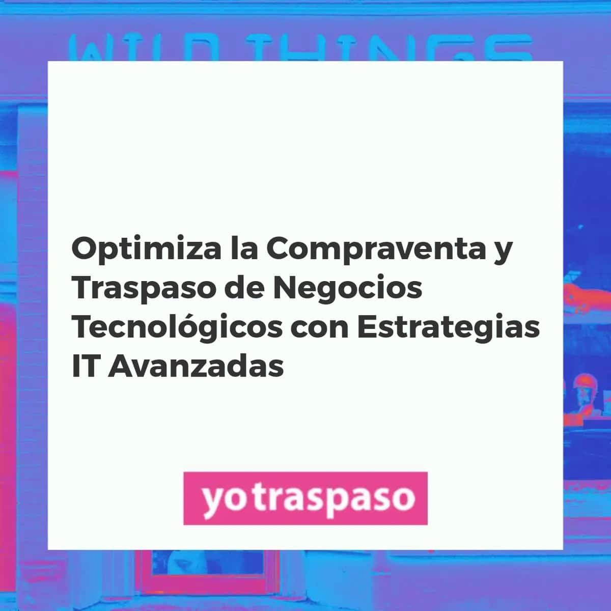 Profesionales colaborando en la compraventa de negocios tecnológicos, usando estrategias IT avanzadas y visualizaciones de datos.